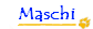 maschi